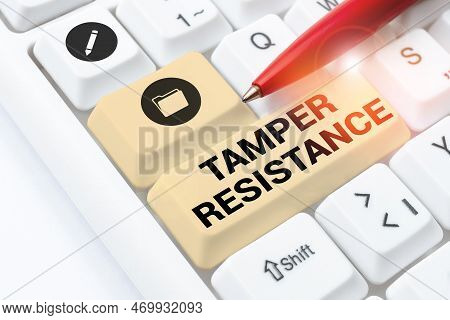 Hand Writing Sign Tamper Resistance. Word Written On Resilent To Physical Harm, Threats, Intimidatio