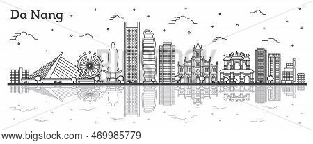 Outline Da Nang Vietnam City Skyline With Historic Buildings And Reflections Isolated On White. Vect