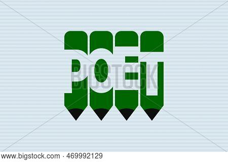 Poet Text With Pen Symbol Creative Ideas Design, Vector Illustration Graphic Design. Poet Typography