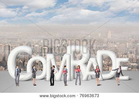Concept of partner, friends,collaborate with group of business people stand with 3d text. 