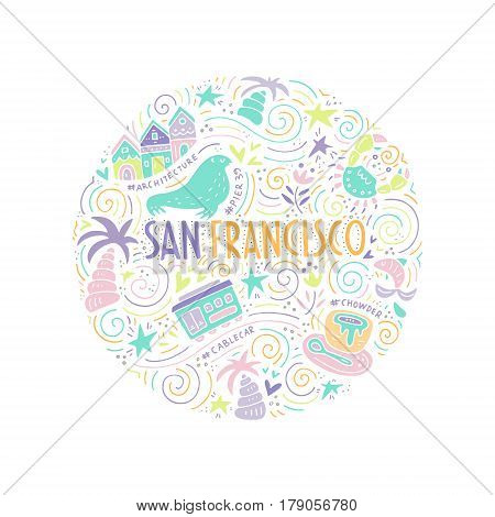 The circle with  San Fransisco symbols and lettering. Vector illustration. USA series.