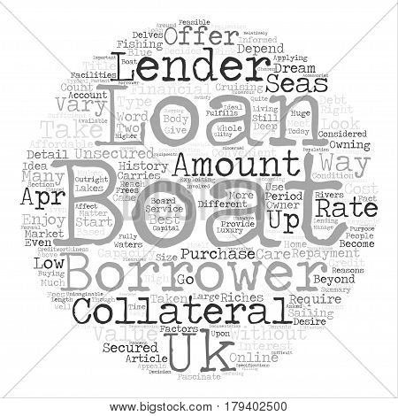 Boat Loans The Most Convenient Way To Become A Boat Owner Word Cloud Concept Text Background