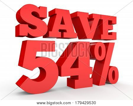 Fifty Four Percent Off. Discount 54 %.