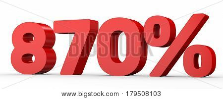 Eight Hundred And Seventy Percent. 870 %. 3D Illustration.