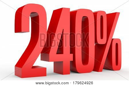 Two Hundred And Forty Percent. 240 %. 3D Illustration.