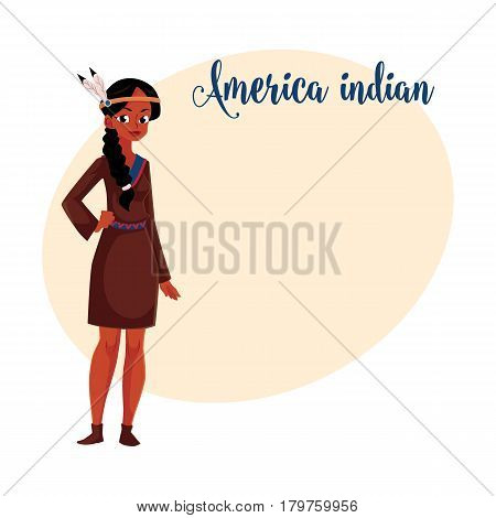 Native American Indian woman in traditional, national short buckskin dress, cartoon vector illustration with place for text. Native American, Indian woman in national clothes