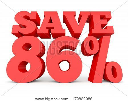 Eighty Six Percent Off. Discount 86 %.