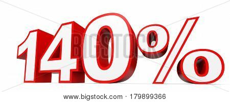 One Hundred And Forty Percent. 140 %. 3D Illustration.