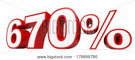 Six Hundred And Seventy Percent. 670 %. 3D Illustration.