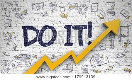 White Brick Wall with Do IT Inscription and Orange Arrow. Success Concept with Orange Arrow and Hand Drawn Icons Around. 3d.
