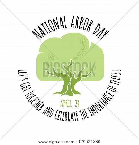 Arbor Day icon. Green Oak tree. Vector illustration for  promotion, greeting card and poster.