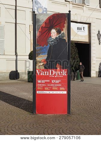 Turin, Italy - Circa January 2019: Van Dyck Exhibition Banner At Musei Reali (royal Museums)