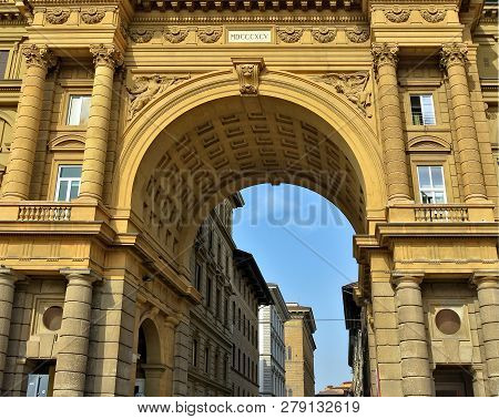 Arcone Triumphal Arch At The Republic Square In Florence, Italy. The Arch Was Built In 1895. Old Cit