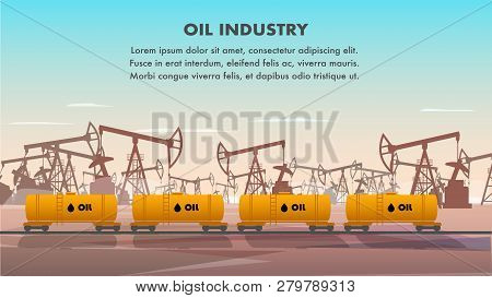 Freight Railcar For Oil Industry Transportation. Flat Banner Illustration Set Of Tank For Transporti