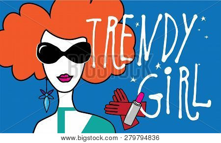 Illustration Of Fashion Girl In Trendy Look. Vector Illustration