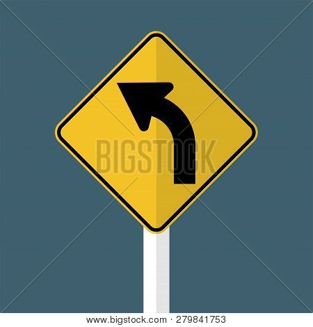 Curve, Sign, Road Left Curve Ahead Sign On Gray Background