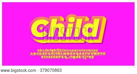 Yellow And Gradient Pink 3d Font Styles Design Templates