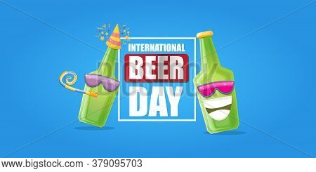 Happy International Beer Day Horizonatal Banner With Cartoon Funny Beer Bottles Friends Characters W