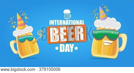 Happy International Beer Day Horizonatal Banner With Cartoon Funny Beer Glass Friends Characters Wit