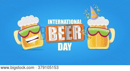 Happy International Beer Day Horizonatal Banner With Cartoon Funny Beer Glass Friends Characters Wit