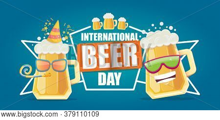 Happy International Beer Day Horizonatal Banner With Cartoon Funny Beer Glass Friends Characters Wit
