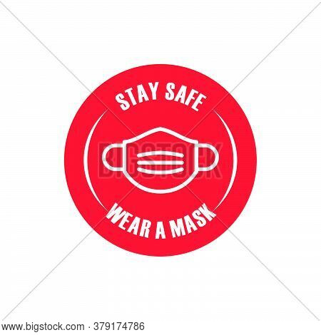 Mask Waer Sign Isolated On White Background. Mask Required Sign Trendy And Modern. Mask Wear Require