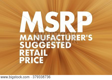 Msrp - Manufacturer's Suggested Retail Price Acronym, Business Concept Background