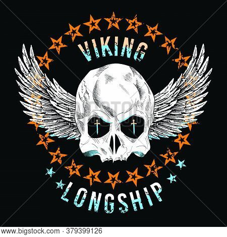 Viking Longship - Design Of A Viking Skull With Wings In A Circle Of Stars And Letters On A Black Ba