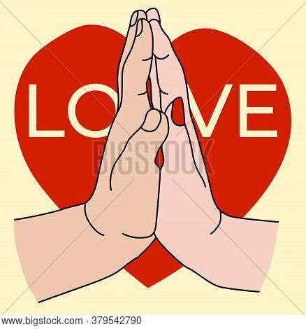 Female And Male Hand On The Background Of A Scarlet Heart And The Words - Love. The Woman And The Ma