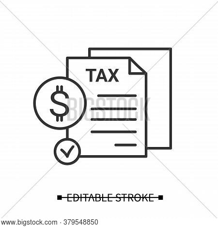 Tax Report Icon. Profit Or Income Annual Declaration Linear Pictogram With Dollar Sign. Concept Of T