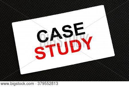 White Card On The Black Background With Text Case Study