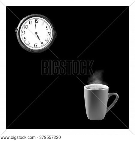A Mug Of Tea Or Coffee And A Round Clock On A Black Background. Concept Time To Drink Tea Coffee And