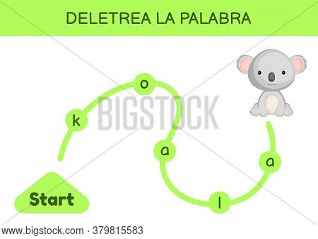 Deletrea La Palabra - Spell The Word. Maze For Kids. Spelling Word Game Template. Learn To Read Word