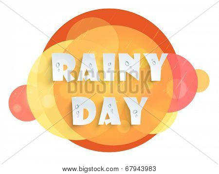 Stylish text Rainy Day on colorful abstract background. 