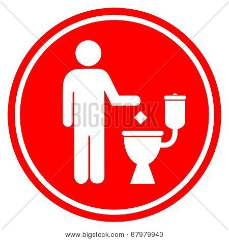 Do not litter in toilet