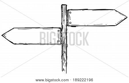 Vector cartoon doodle hand drawn crossroad wooden direction sign with two arrows pointing left and right as decision guide