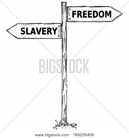 Vector cartoon doodle hand drawn crossroad wooden direction sign with two arrows pointing left and right as freedom or slavery decision guide
