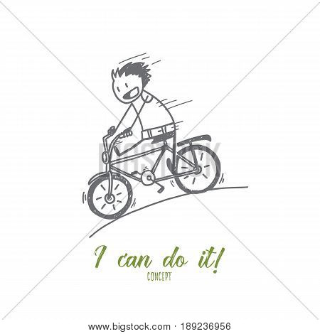 Vector hand drawn I can do it concept sketch. Smiling positive man riding bicycle and goind down the hill