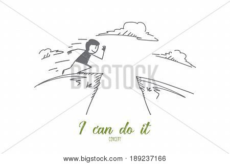 Vector hand drawn I can do it concept sketch. Man running and preparing to jump over gap to another hill