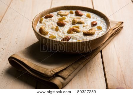 Most famous Indian sweet pudding Kheer or semiya khir in a bowl.Selective focus