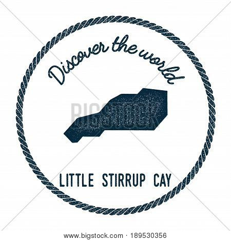 Little Stirrup Cay Map In Vintage Discover The World Insignia. Hipster Style Nautical Postage Stamp,