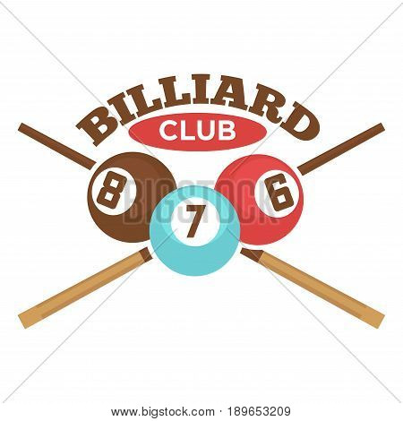 Billiard club logo or label template of crossed pool cues and balls for poolroom sport game or championship tournament. Vector isolated icon