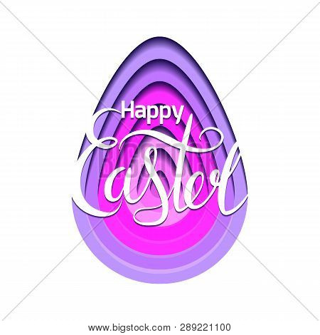 Greeting Card With Egg Carving Of Paper With Layer Tonnel, Shadow And Easter Lettering. Vector Easte