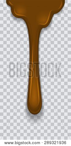 Dripping Melted Chocolates Isoalted. Realistic 3d Rector Illustration Of Liquid Chocolate Cream Or S