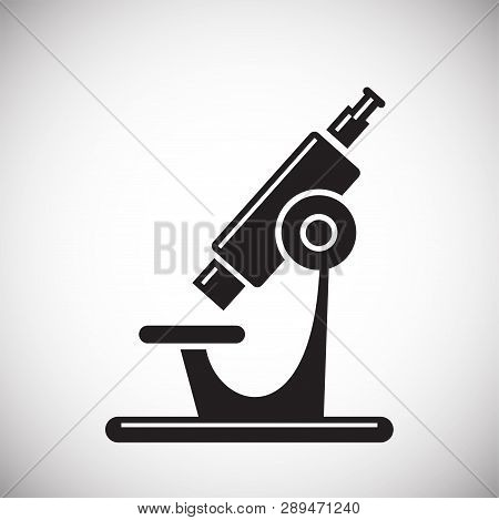 Microscope Icon On Background For Graphic And Web Design. Simple Vector Sign. Internet Concept Symbo