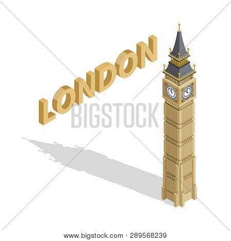 Isometric Highly Detailed Big Ben Tower On White Background. Vector Illustration.