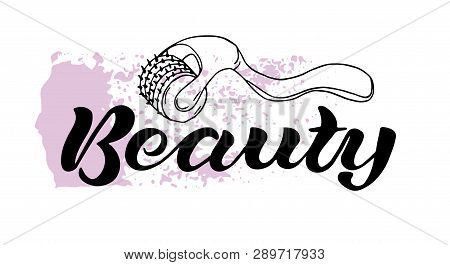 Beauty Black Text On White Background With Pink Spray And Dermaroller. Sign Vector Design.