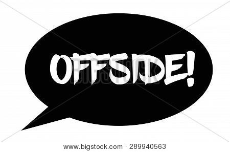 Offside Stamp On White Background. Sign, Label Sticker