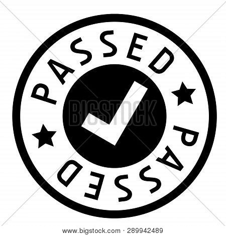 Passed Stamp On White Background. Sign, Label Sticker