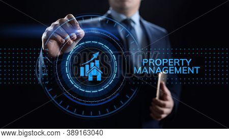 Property Management Is The Operation, Control, And Oversight Of Real Estate. Business Concept.